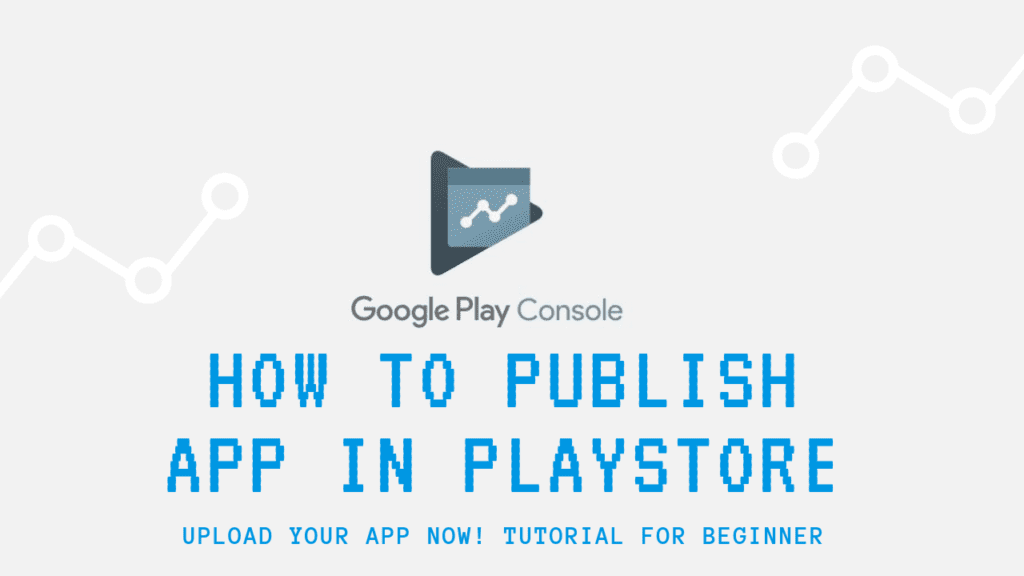 How to publish an app to Google Play