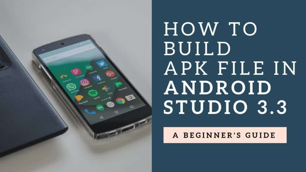How to Create APK File for Your Android App