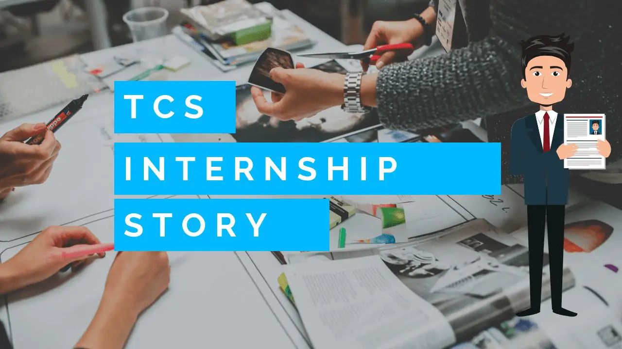 My Experience as a TCS Intern