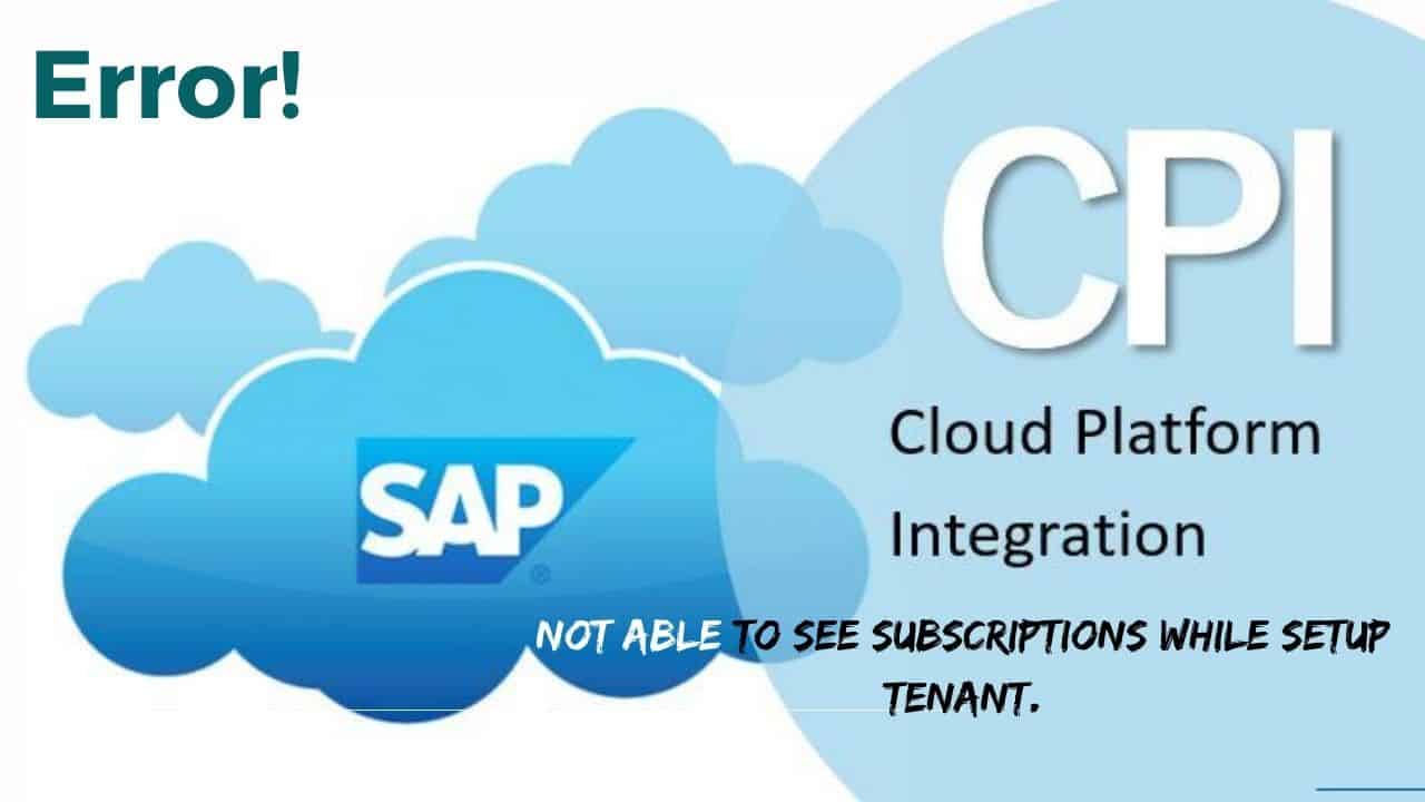 Error while setting up SAP CPI tenant