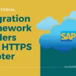 SAP CPI IntegrationFrameworkHTTS adapter