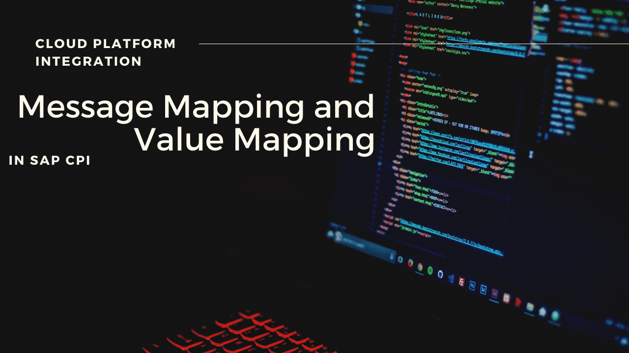 Message mapping in SAP CPI