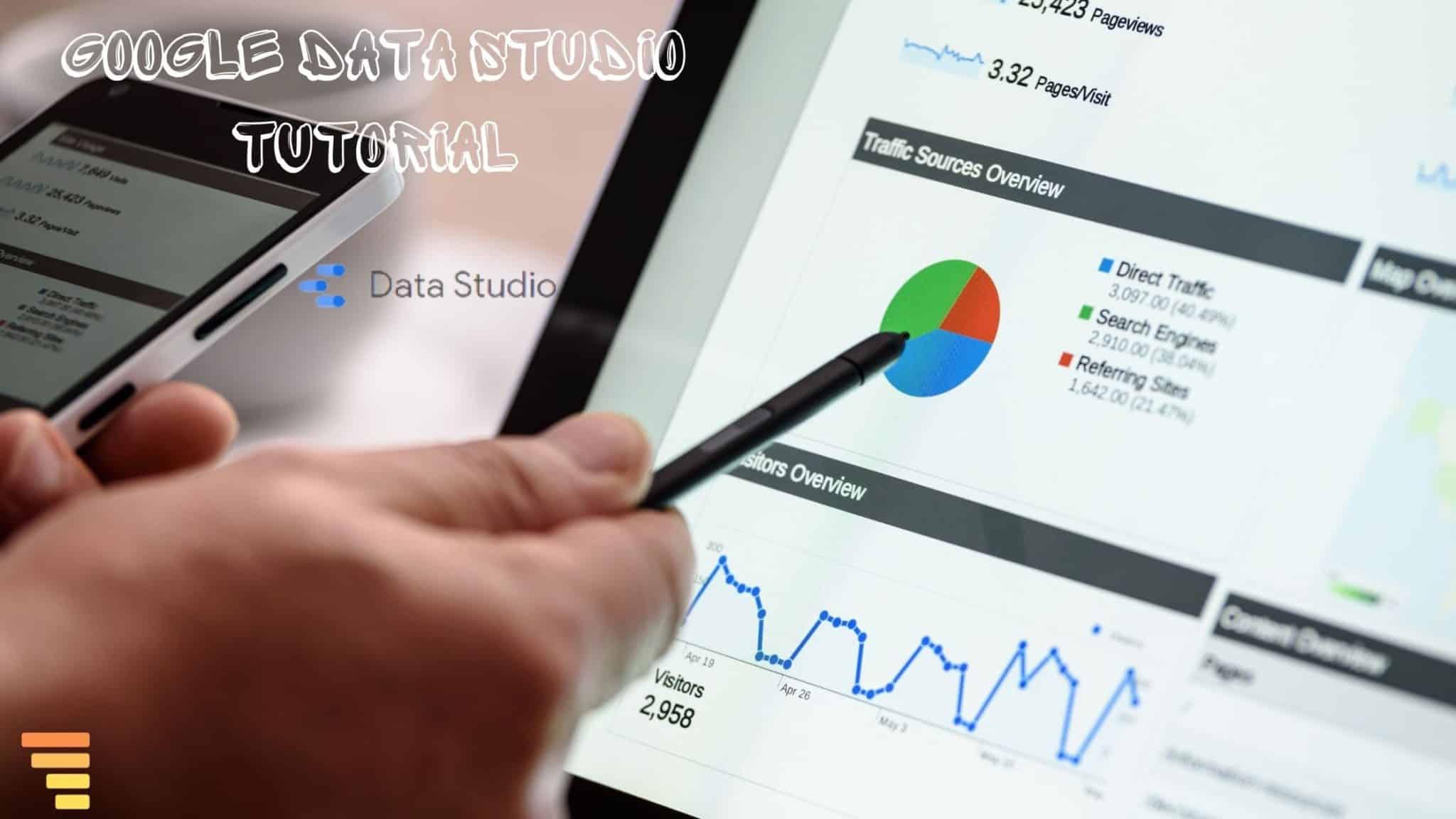 Google Data Studio Tutorial