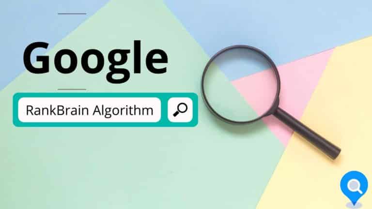 Guide to Google’s RankBrain Algorithm