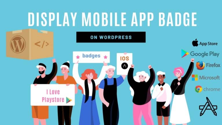 Display Mobile app badges on WordPress Posts