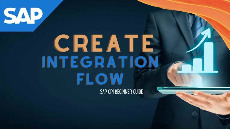 Start with SAP CPI Integration Flow: Beginner Tutorial