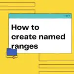 How to create named Ranges