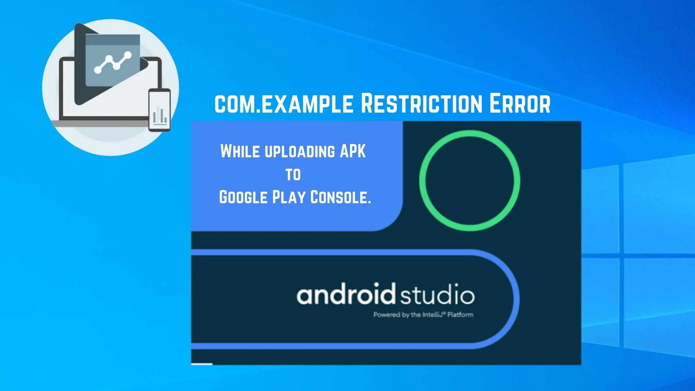 com.example Error in Google play console