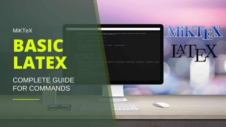 A Beginner’s Guide to LATEX – Basic Commands