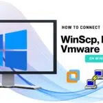 How to connect Vmware, WinScp