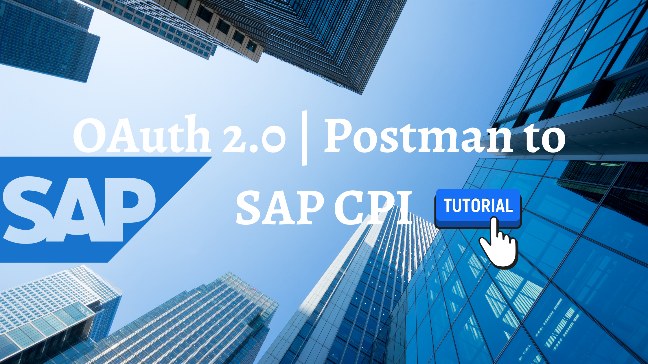 OAuth 2.0 | Postman to SAP CPI
