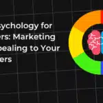 Color Psychology for Designers: Marketing and Appealing to Your Customers